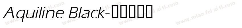 Aquiline Black字体转换